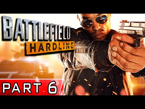 Battlefield Hardline Walkthrough Gameplay Part 6 (Xbox One-720p 60fps)