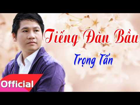 Thể hiện bởi Trọng Tấn