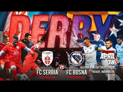 BALKANDERBY - FC Serbia Nürnberg gegen FC Bosna Nürnberg