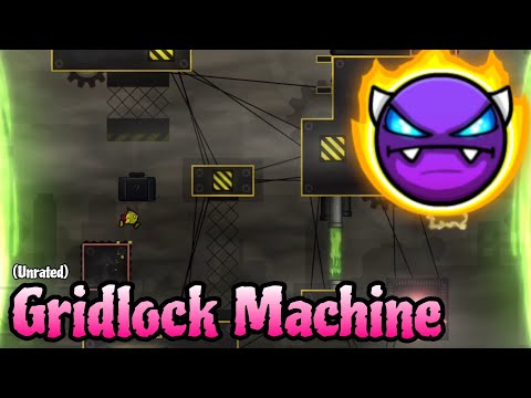 Gridlock Machine by btwmag and kingeggplant 100% (Platformer Easy Demon) - Geometry Dash 2.2