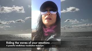 Ride the waves of your emotions
