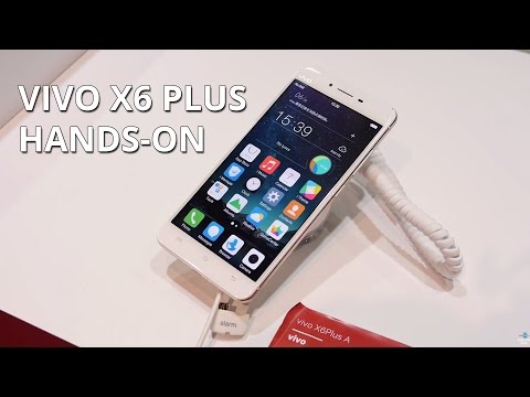 Vivo X6 Plus hands-on