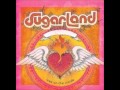 very last country song -sugarland