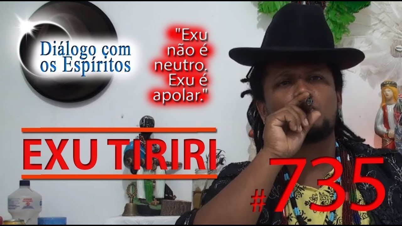 DcE 735 - [Viver na PLENITUDE!] Entidade Exu Tiriri - Médium Pai Beto de Oxóssi