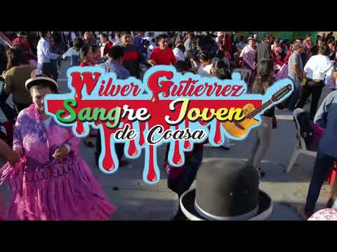 Wilver Gutierrez SANGRE JOVEN de COAZA "Parranditas de oro 2" 973671435 en  vivo