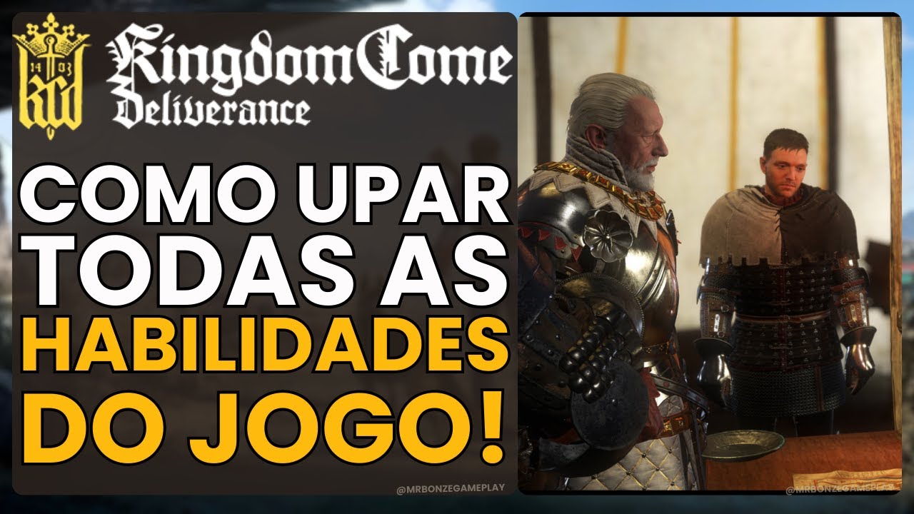 A MELHOR forma de UPAR TODAS as Habilidades no Jogo Kingdom Come: Deliverance | 2024
