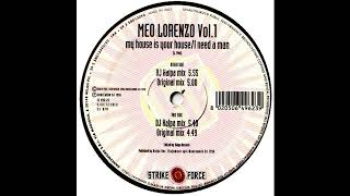 Meo Lorenzo - My House Is Your House (Original Mix) 1996