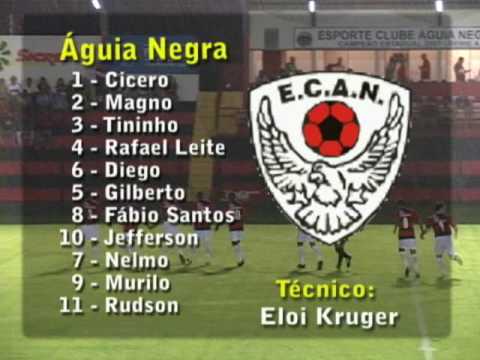 Águia Negra 1 x 0 Corumbaense - Campeonato Sul-mato-grossense de Futebol Série A