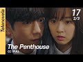 CC FULL The Penthouse 1 EP17 2 3 펜트하우스1