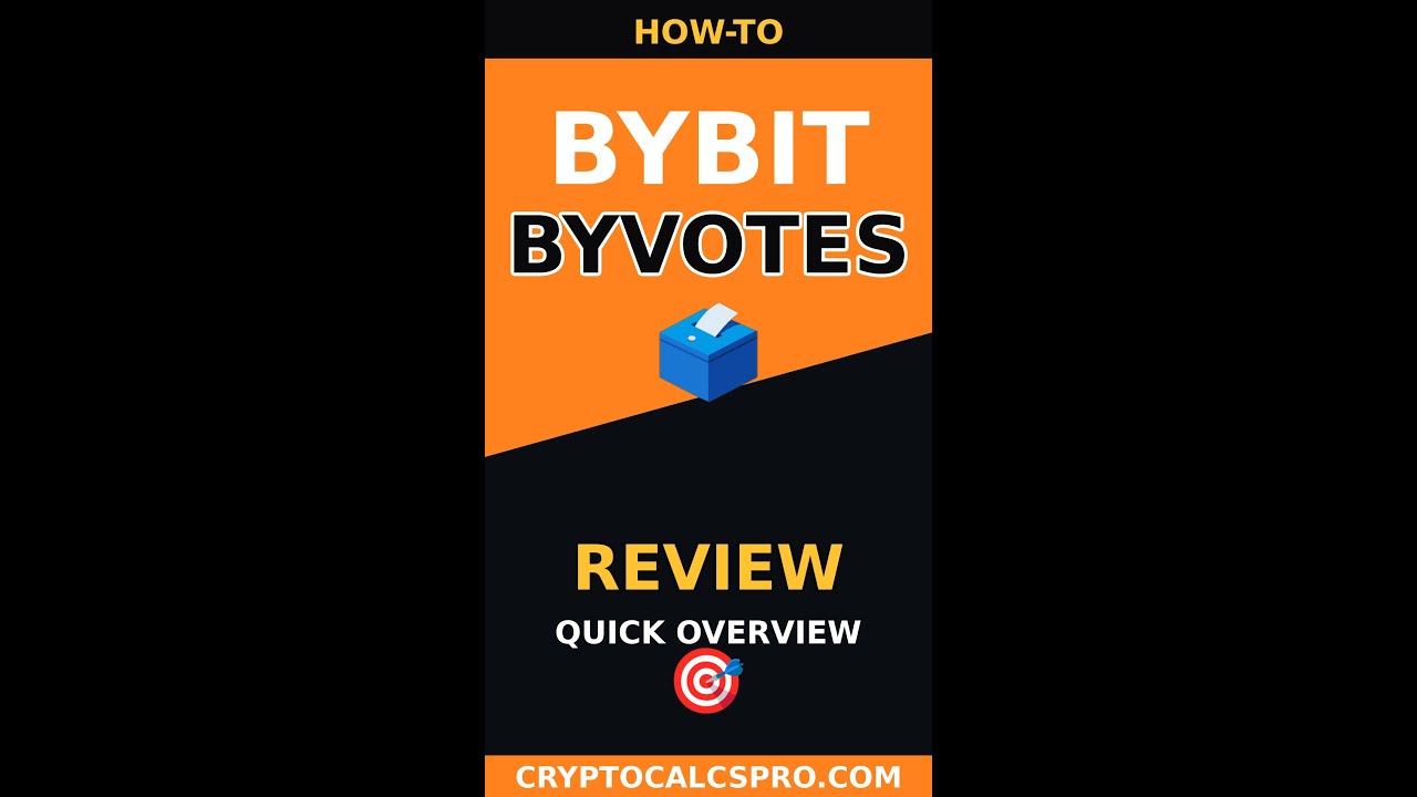 Bybit ByVotes: Stake $100 Get Voting Power Explained Step by Step