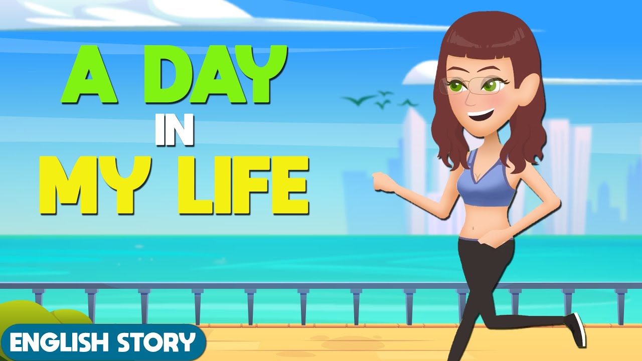 Learn To Talk About Daily Routines | A Day In My Life | Real-life English Conversations
