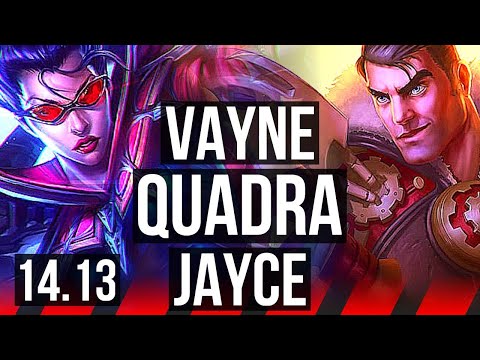 VAYNE vs JAYCE (TOP) | Quadra, 500+ games | VN Grandmaster | 14.13