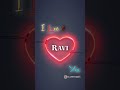 Ravi Name Video Status Ravi WhatsApp Status Ravi Name Letters Video Ravi Status Short Shorts