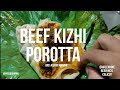 Oru Beef Kizhi Porotta Green Dine Near Calicut Medical College