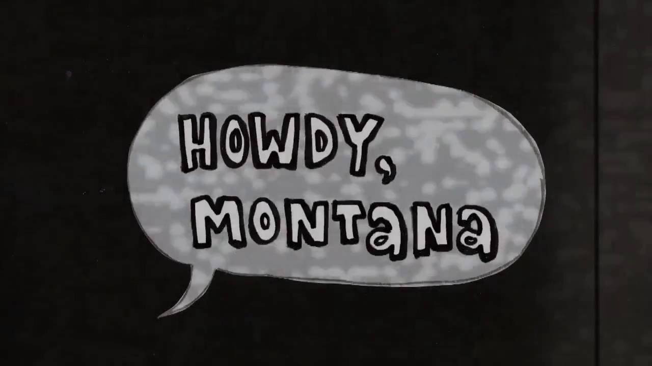 Howdy, Montana - Trailer