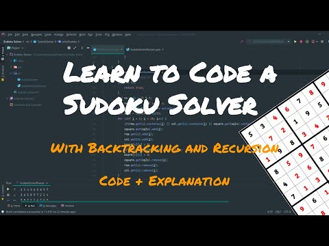 Learn to Code a Sudoku Solver | Code + Explanation | (Recursion + Bactracking)