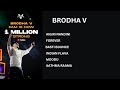 BRODHA V TOP RECYCLE STRESS SONGS BEST WORKOUT SONGS RAP SONGS