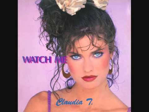 Claudia T ‎– Watch Me (1991)