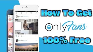 How To Get 100% FREE OnlyFans