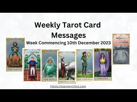Weekly Tarot Card Message Week Commencing Sunday 10th December 2023  — Starz Psychics spiritual blog, psychic insights