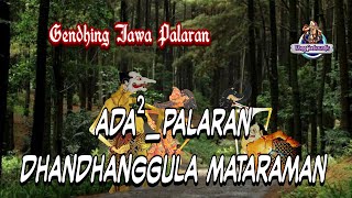 Download lagu ADA-ADA _PALARAN DHANDHANGULA MATARAMAN SERAT TRIPAMA [] Gendhing Jawa Palaran mp3