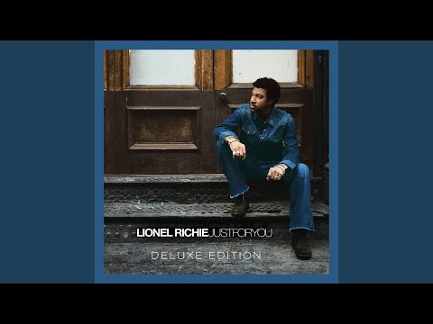 Just to Be With You Again - Lionel Richie