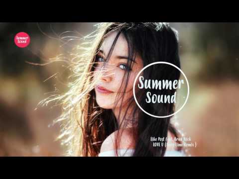 Like Post feat  Brad Rock   LOVE U Andy Lime Remix