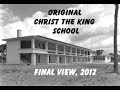 Christ The King School - Tampa, Final View, 2012