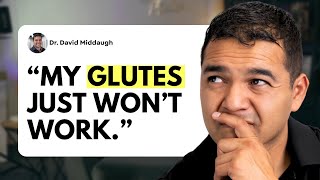 Big 3 Reasons Why Your Glute Muscles Won't Work Well For You