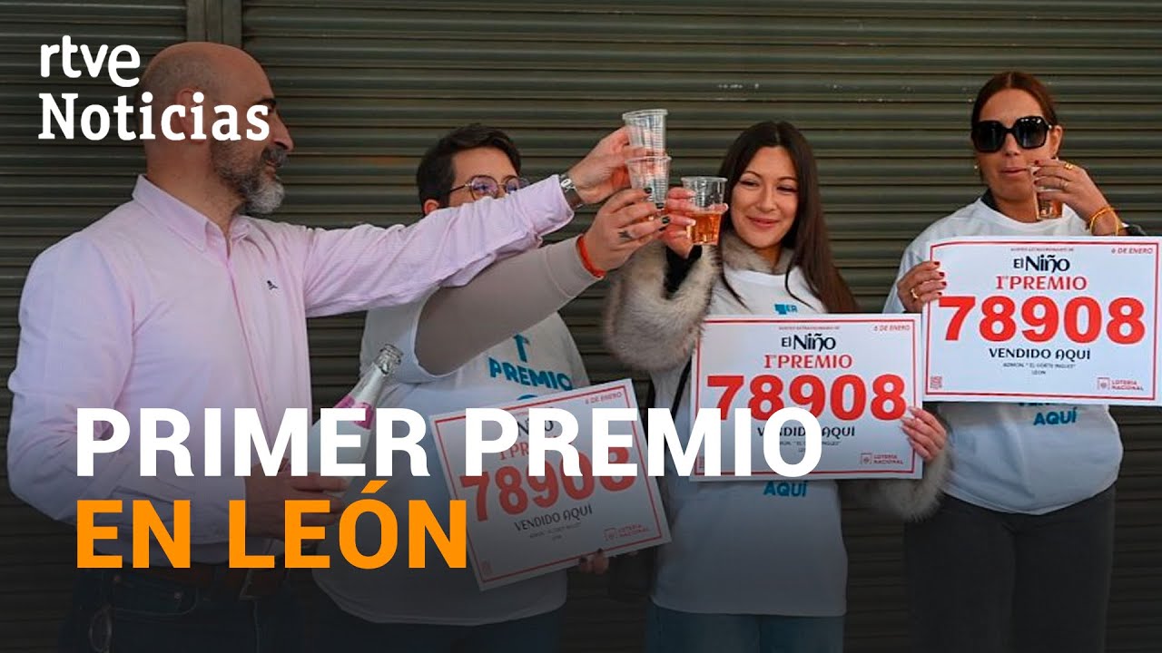 LOTERÍA DEL NIÑO: El 78908, PRIMER PREMIO, vendido íntegramente en LEÓN I RTVE Noticias
