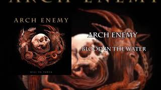 Arch Enemy - Blood In The Water