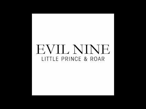 Evil Nine - Little Prince [clip]