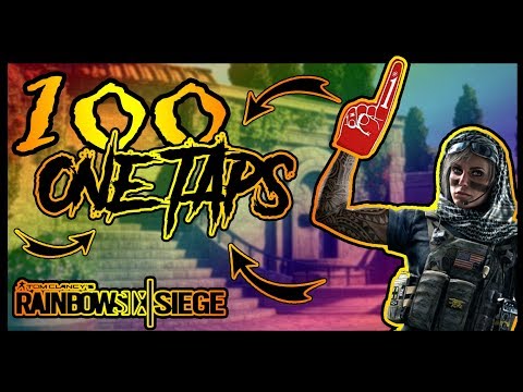 100 ONE TAPS IN 1 VIDEO | MUSIC | HIGH LIGHT | RAINBOW 6 SIEGE