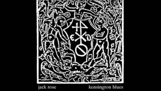 Jack Rose - Kensington Blues