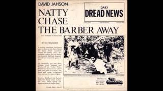 David Jahson   Natty Chase the Barber Away ( Full Album )