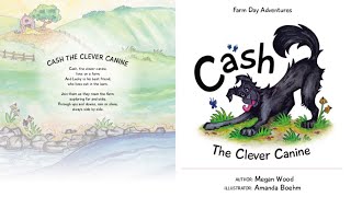 Cash The Clever Canine | Megan Wood