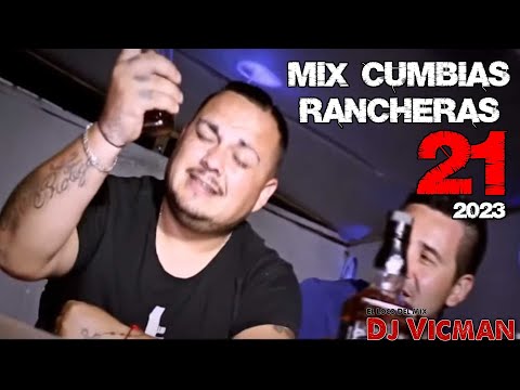 Mix Cumbias Rancheras 21 - Dj Vicman Chile