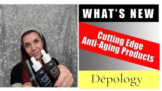 Cutting Edge Anti Aging Products from @depologyskincare