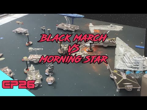 Star Wars: Armada - Black March vs Morning Star - Battle Report 26
