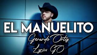 El Manuelito - Gerardo Ortiz (LETRA) / Versión Banda