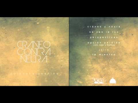 Polen a.k.a. Luvshine Ft. Loza y Mytho- 04. Opcion Perdida - Craneo Contra Neura "2012"