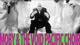 Moby &amp; The Void Pacific Choir - It&#39;s So Hard To Say Goodbye