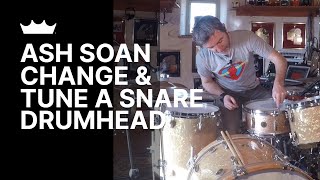 Remo + Ash Soan: Change and Tune A Snare Drumhead