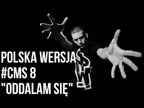Polska Wersja - #CMS8 - Oddalam się feat. ZBUKU, Bezczel, prod. Choina