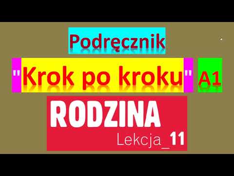 Krok po kroku A1. Урок 11, часть 1. Język polski.