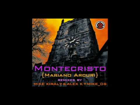 Mariano Arcuri - "Montecristo" (Mike Kiraly Remix)