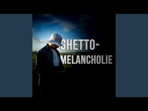 Ghettomelancholie