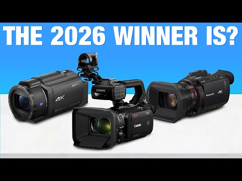 The Best 4K Camcorders of 2026 – Which One Will Capture Your Best Moments?