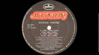 Crystal Waters - 100% Pure Love (Club Mix) 1994