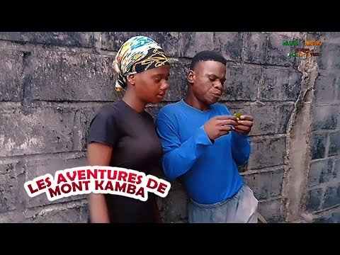 Les aventures du Mont Kamba | Bonus | Comédie congolaise